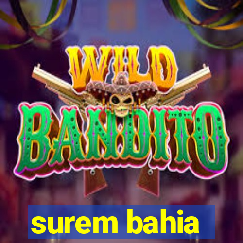 surem bahia